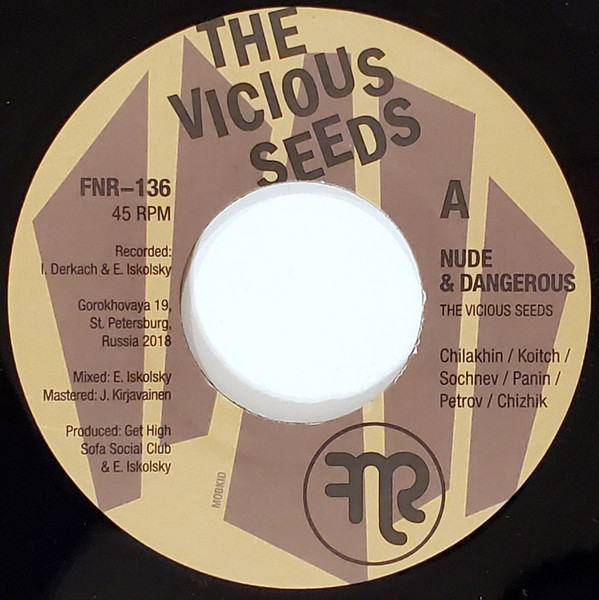 VICIOUS SEEDS - NUDE & DANGEROUS/CALL OF THE SYLVA - 7 inch Vinyl