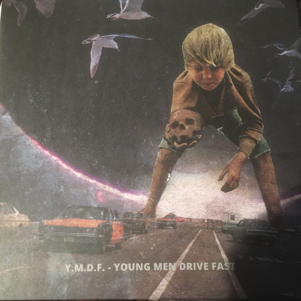 Y.M.D.F. - YOUNG MEN DRIVE FAST - LP Vinyl