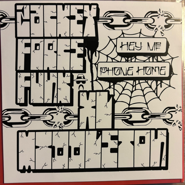 ZACKEY FORCE FUNK & XL MIDDLETON - HEY MF / PHONE HOME - 7 inch Vinyl