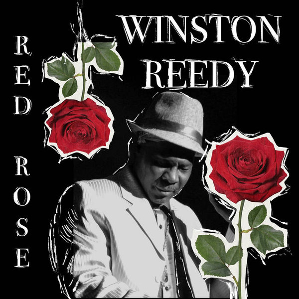 WINSTON REEDY - RED ROSE - LP Vinyl