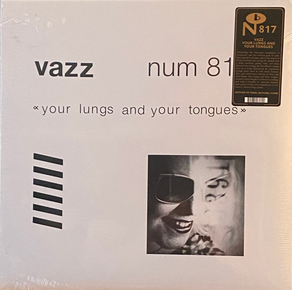 VAZZ - YOUR LUNGS & YOUR TONGUES (MOTHER OF PEARL VINYL) - LP Vinyl