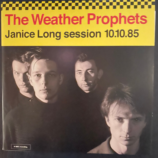WEATHER PROPHETS - JANICE LONG 10.10.85 - 7 inch Vinyl