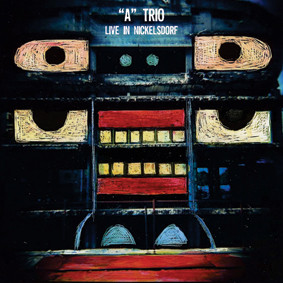 A TRIO - LIVE IN NICKELSDORF - LP Vinyl
