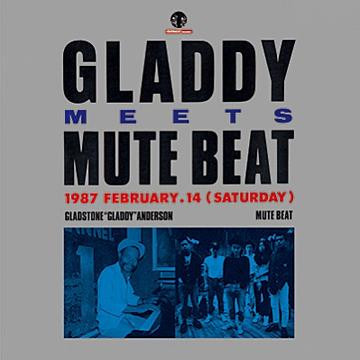 ANDERSON GLADSTONE - GLADDY MEETS MUTE BEAT - LP Vinyl