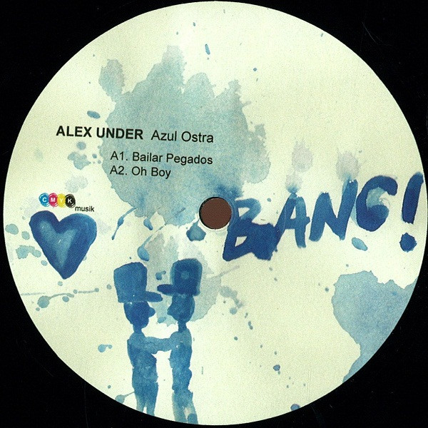 ALEX UNDER - AZUL OSTRA - 12 Inch vinyl