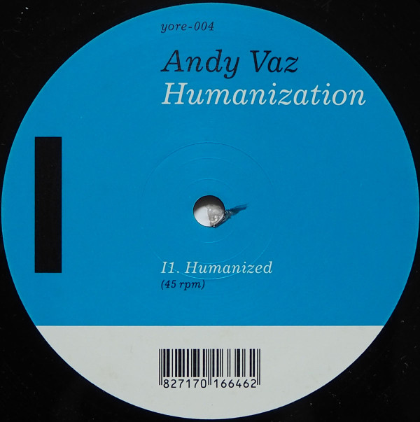 ANDY VAZ - HUMANIZATION - 12 Inch vinyl
