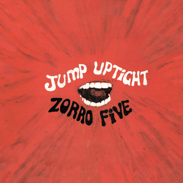 ZORRO FIVE - JUMP UPTIGHT - LP Vinyl