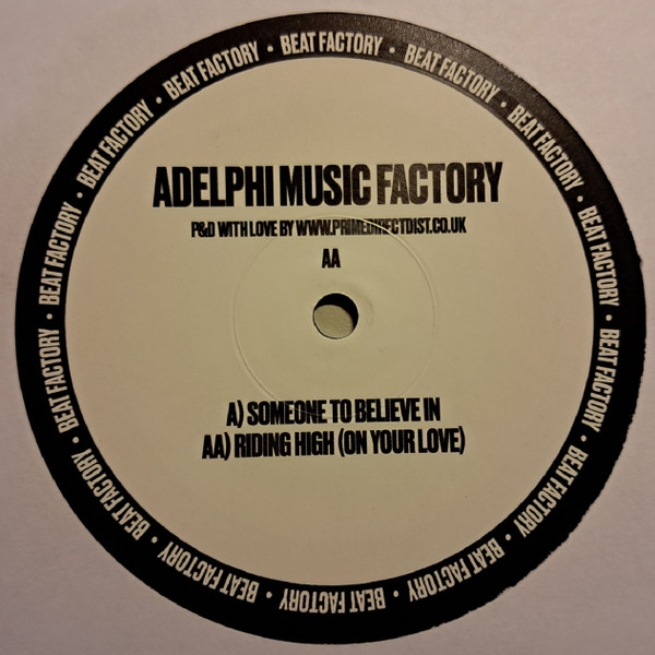 ADELPHI MUSIC FACTORY - SOMEONE TO BELIEVE IN/RIDING HIGH (ON YOUR LOVE) - LP Vinyl