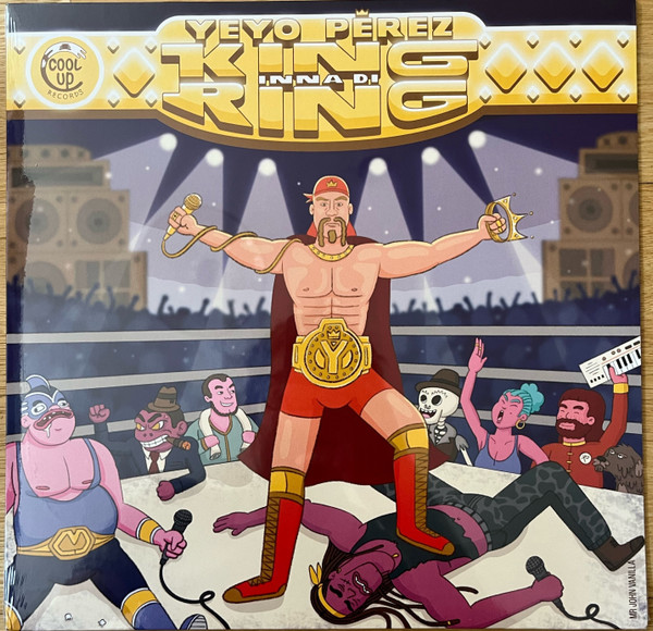 YEYO PEREZ - KING INNA DI RING / BURNING IN FLAMES - 12 Inch vinyl