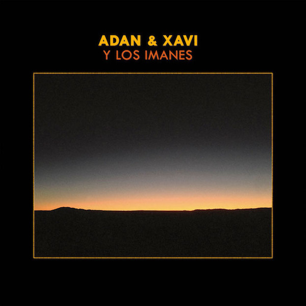MTMtNDIwOC5qcGVn-2.jpeg ADAN & XAVI Y LOS IMANES - ADAN & XAVI Y LOS IMANES - LP Vinyl