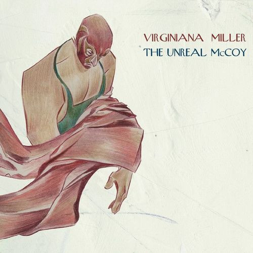 VIRGINIANA MILLER - UNREAL MCCOY - LP Vinyl