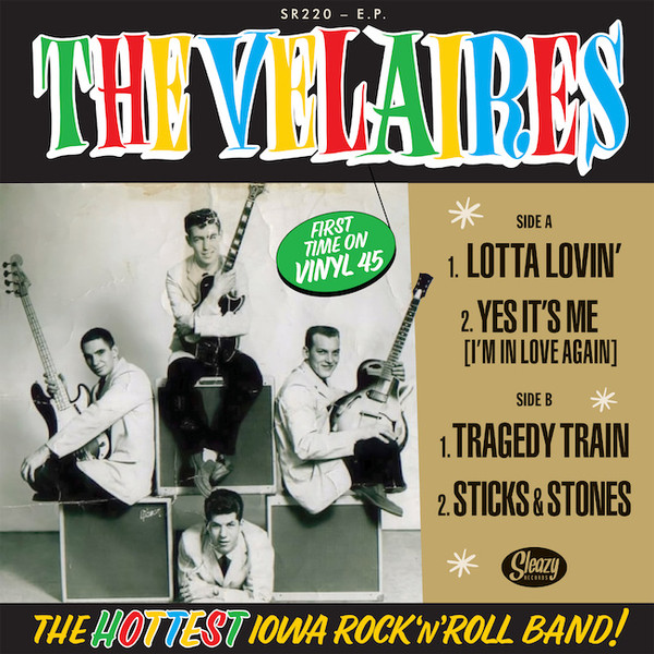 VELAIRES - HOTTEST IOWA ROCK'N'ROLL BAND - 7 inch Vinyl