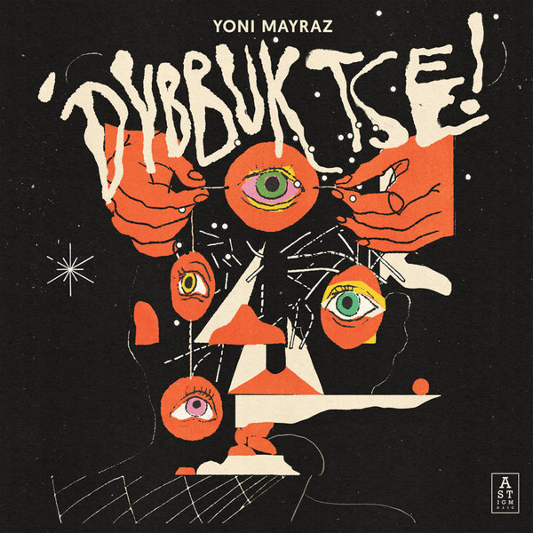 YONI MAYRAZ - DYBBUK TSE! - LP Vinyl