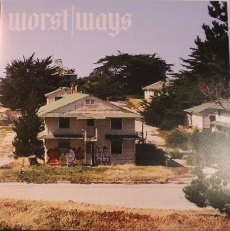 WORST WAYS - WORST WAYS - LP Vinyl