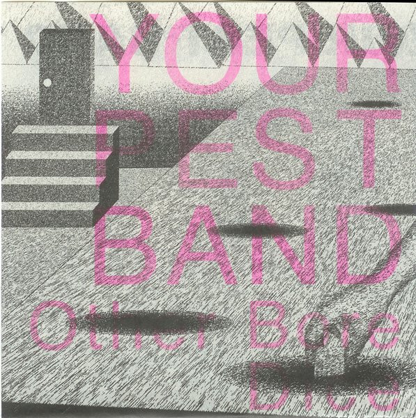 YOUR PEST BAND - OTHER BORE/DICE - LP Vinyl