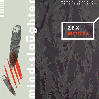 ZEX MODEL - MIND SLAUGHTER - LP Vinyl
