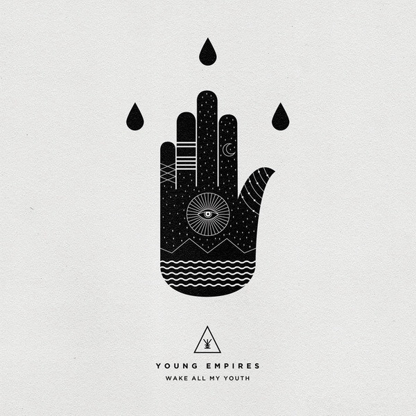 YOUNG EMPIRES - WAKE ALL MY YOUTH - LP Vinyl