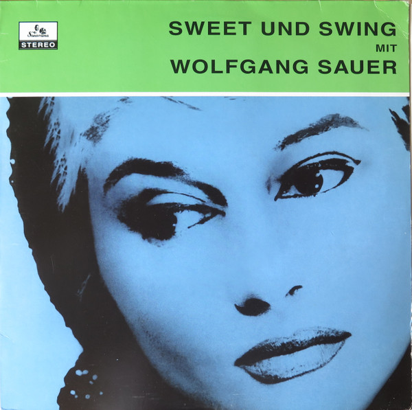 WOLFGANG SAUER - SWEET & SWING - LP Vinyl