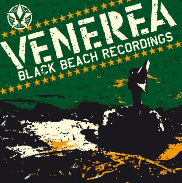 VENEREA - BLACK BEACH RECORDINGS - 7 inch Vinyl