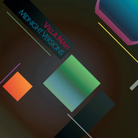 VILLA NAH - MIDNIGHT VERSIONS - 12 Inch vinyl