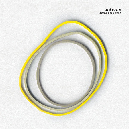 Mi5qcGVn-966.jpeg ALLI BOREM - SCOTCH YOUR MIND - 12 Inch vinyl