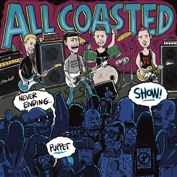 ALL COASTED - NEVER ENDING PUPPET SHOW - 12 Inch vinyl