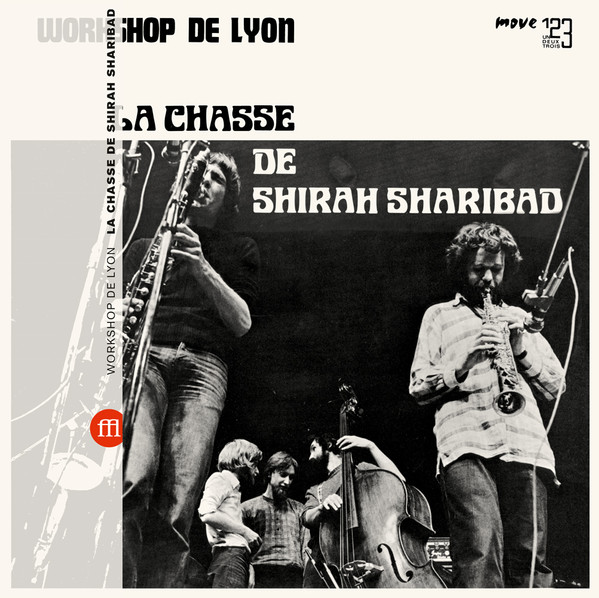 WORKSHOP DE LYON - LA CHASSE DE SHIRAH SHARIBAD - LP Vinyl