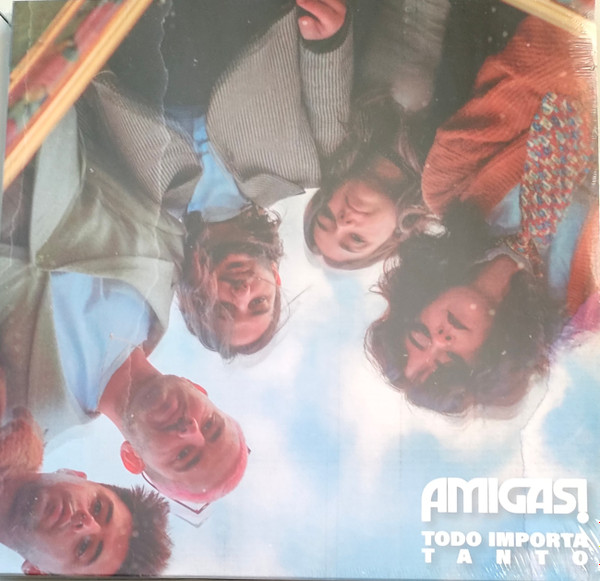 AMIGAS! - TODO IMPORTA TANTO - 12 Inch vinyl