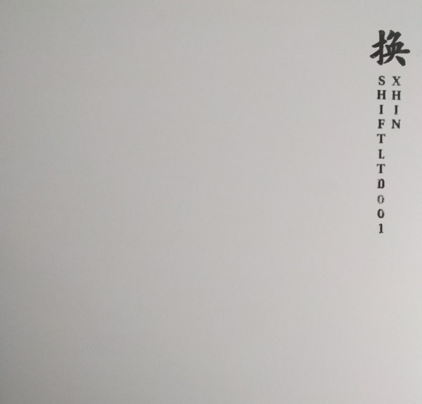 XHIN - SHIFT LTD 001 - 12 Inch vinyl