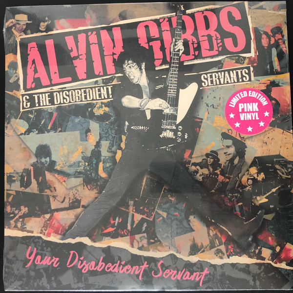 ALVIN & THE DISOBEDIENT SERVANTS GIBBS - YOUR DISOBEDIENT SERVANT (PINK VINYL) - LP Vinyl