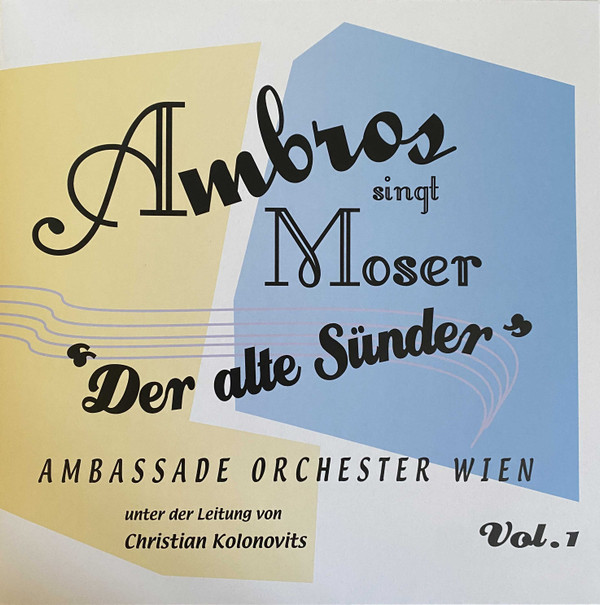 WOLFGANG AMBROS - AMBROS SINGT MOSER: DER ALTE - LP Vinyl