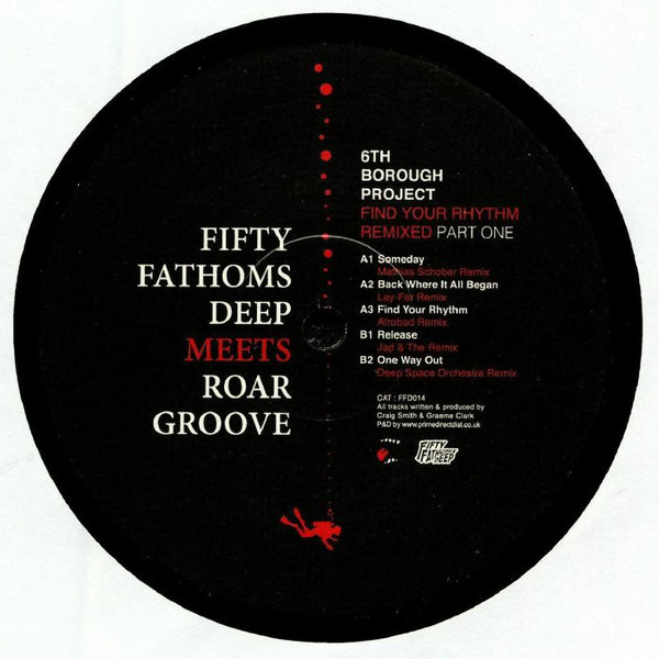 6TH BOROUGH PROJECT - FIND YOUR RHYTHM REMIXED. PART ONE - LP Vinyl