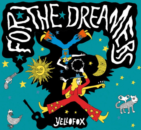 YELLOFOX - FOR THE DREAMERS - LP Vinyl