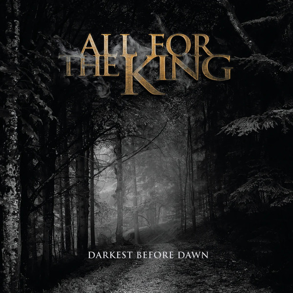 ALL FOR THE KING - DARKEST BEFORE DAWN - LP Vinyl