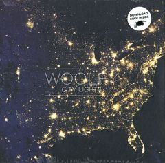 WOOLFY - CITY LIGHTS - 10 Inch Vinyl