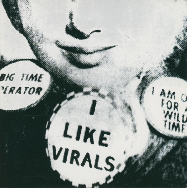 VIRALS - MAGIC HAPPENS / COMES THE NIGHT - 7 inch Vinyl