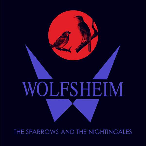 WOLFSHEIM - SPARROWS & NIGHTINGALES - 12 Inch vinyl