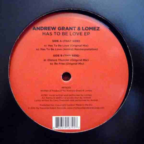 ANDREW GRANT & LOMEZ - HAS TO BE LOVE EP - 12 Inch vinyl