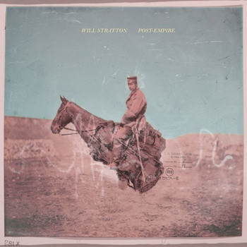 WILL STRATTON - POST EMPIRE - LP Vinyl