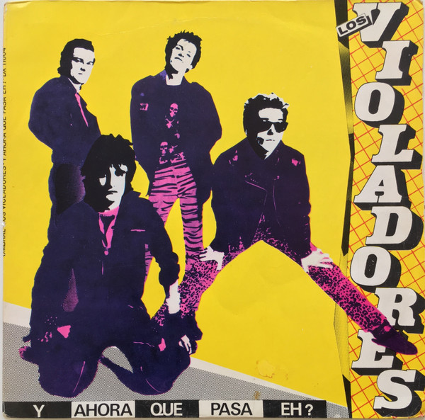 VIOLADORES LOS - Y AHORA QUE PASA EH ?? - LP Vinyl