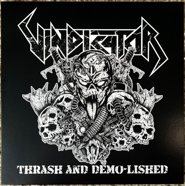 VINDICATOR - THRASH & DEMO-LISHED - LP Vinyl