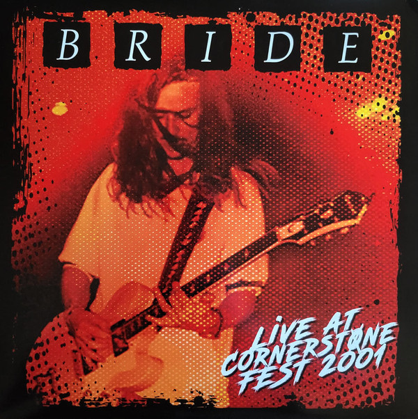(PRE-ORDER) BRIDE - LIVE AT CORNERSTONE FEST 2001 (ORANGE VINYL) - LP Vinyl
