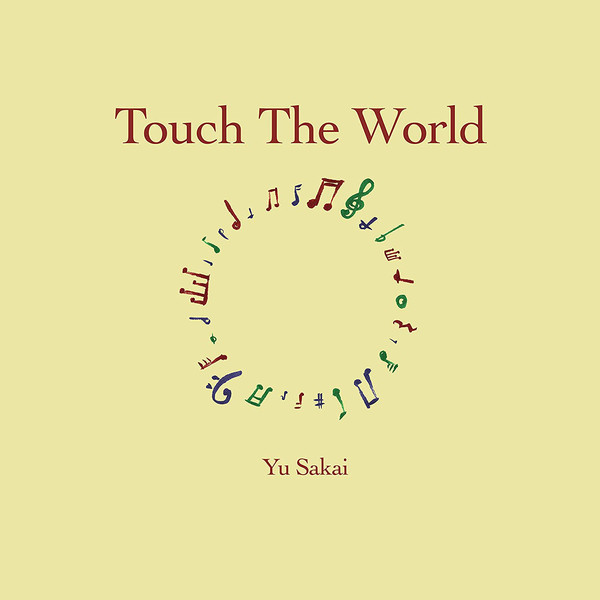 YU SAKAI - TOUCH THE WORLD - LP Vinyl