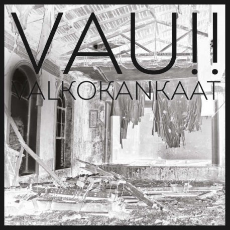 VAU!! - VALKOKANKAAT - LP Vinyl