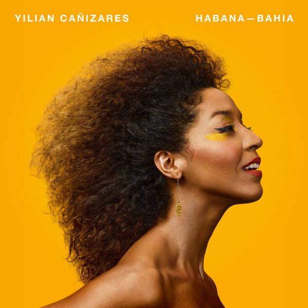YILIAN CANIZARES - HABANA-BAHIA - LP Vinyl