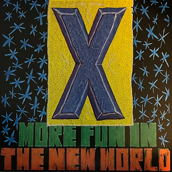 X - MORE FUN IN THE NEW WORLD (GOLD VINYL) - LP Vinyl