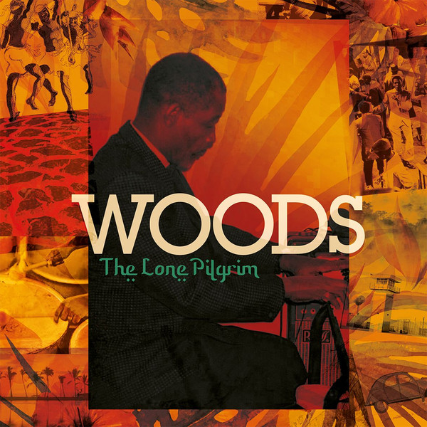 WOODS - LONE PILGRIM - 12 Inch vinyl