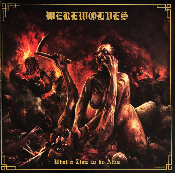 WEREWOLVES - WHAT A TIME TO BE ALIVE (BLOOD RED GALAXY VINYL) - LP Vinyl