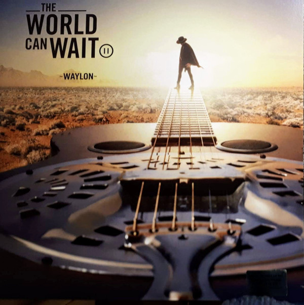 WAYLON - WORLD CAN'T WAIT - LP Vinyl