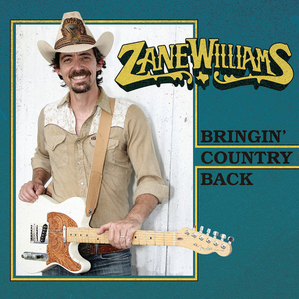 ZANE WILLIAMS - BRINGIN COUNTRY BACK - LP Vinyl